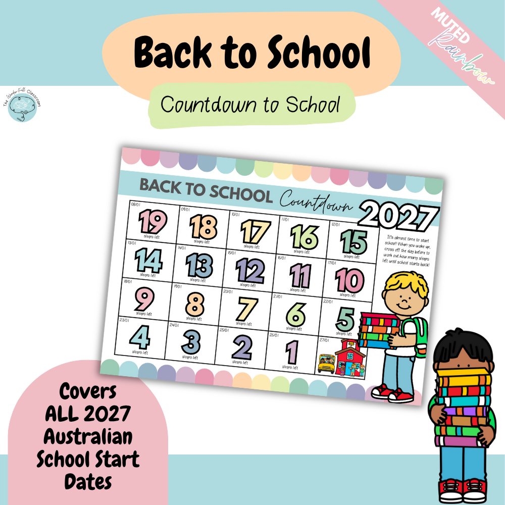 2027 UPDATE: Multiple Colour Themes | Australian Back to School Visual Countdown Calendar