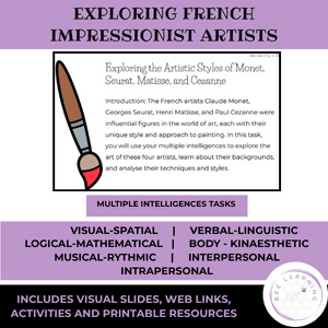 French Art Impressionism | Artist Study & Activities | Multiple Intelligences | Year 7–8