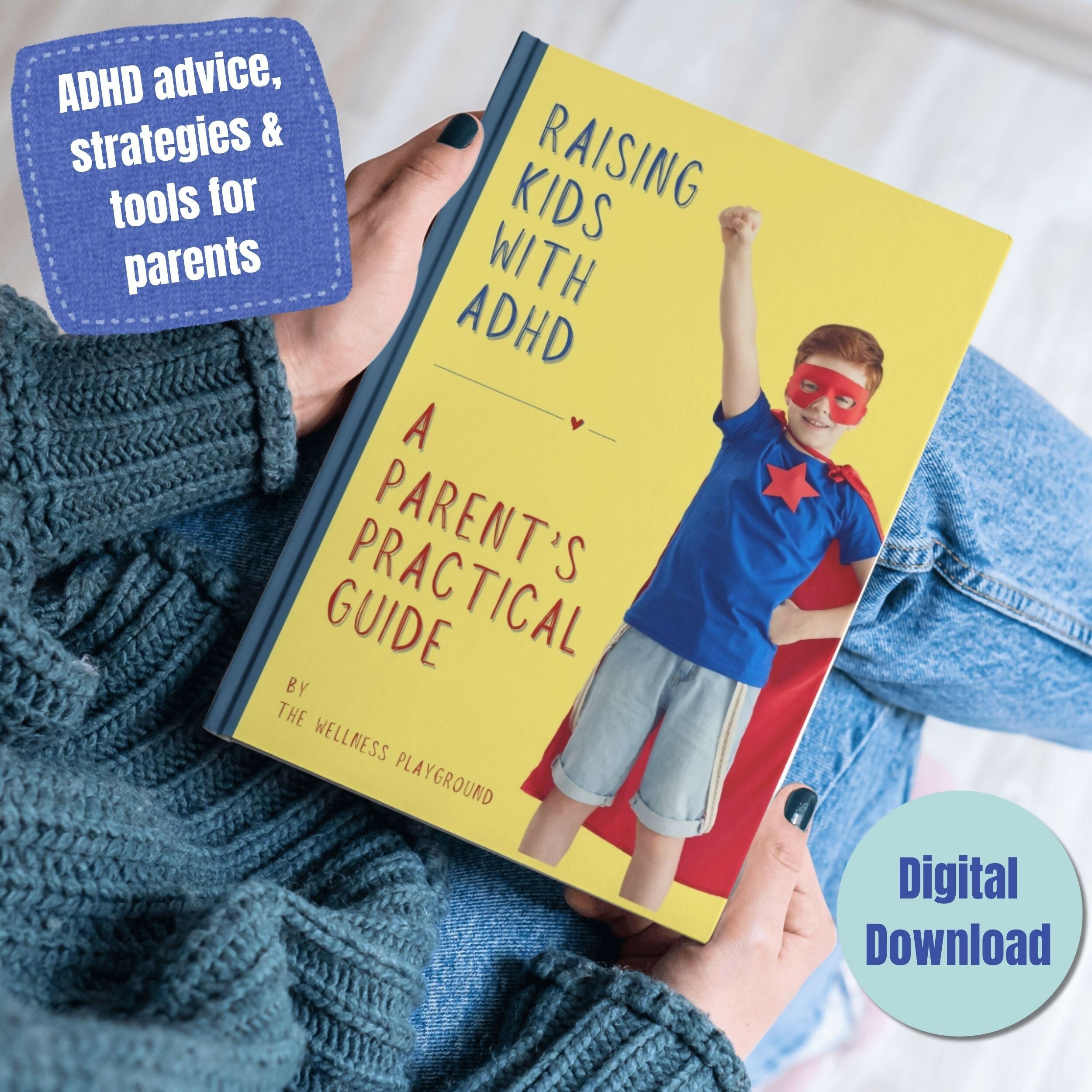 Raising Kids with ADHD: A Parent's Practical Guide | Digital Book for Parents