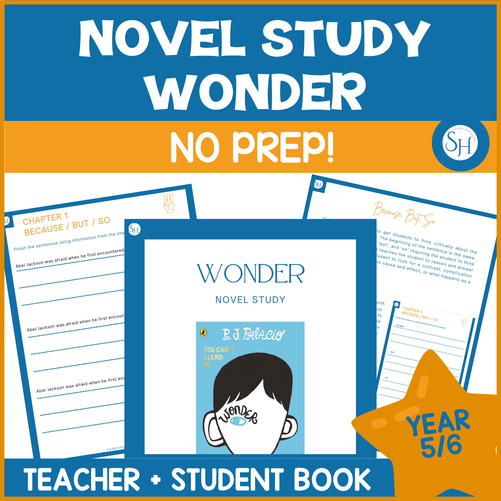 Wonder Novel Study | Years 5–6 | Teacher + Student Booklet | TWR-Aligned
