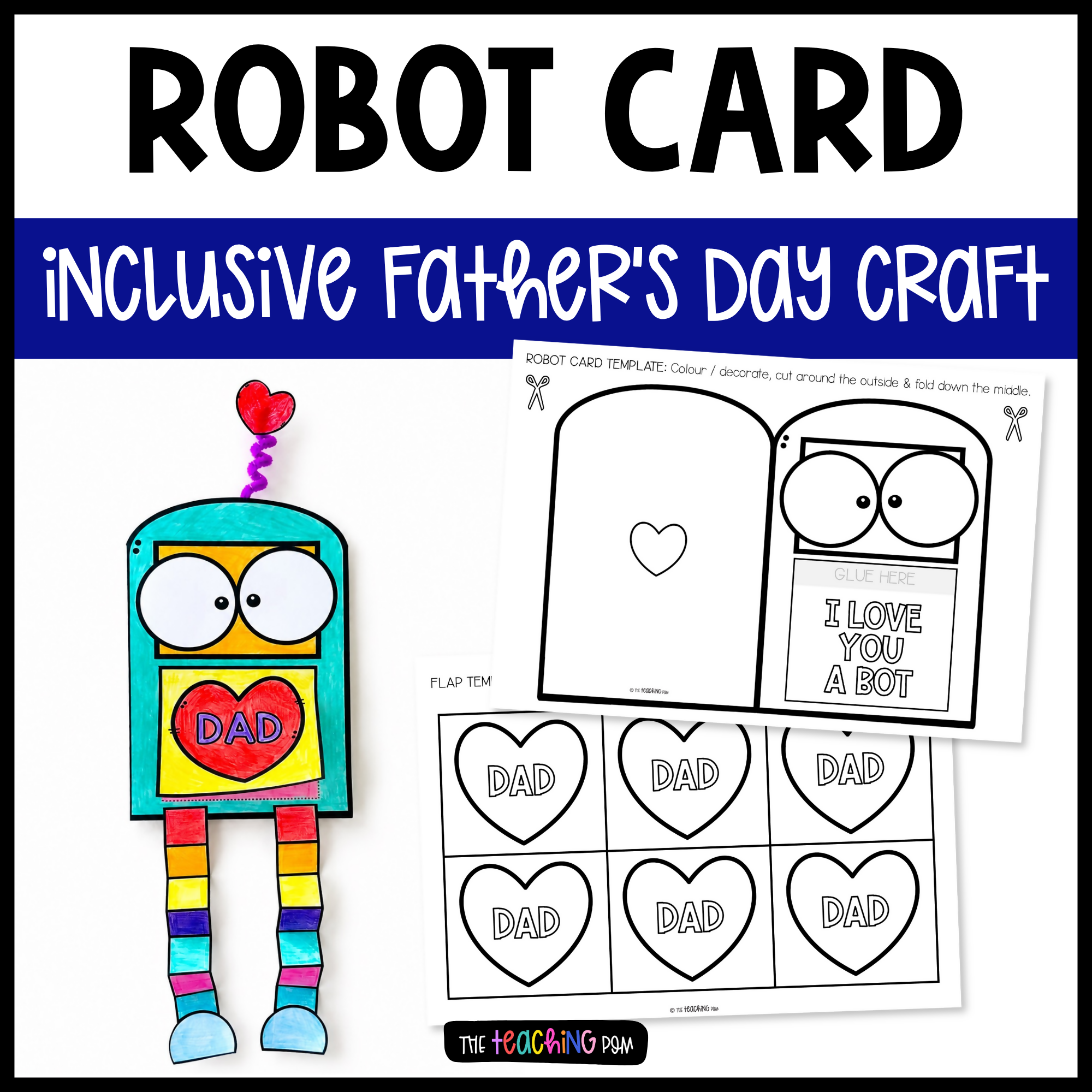 Inclusive Father's Day Robot Card Craft