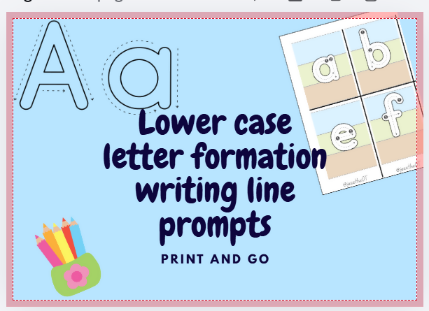 Lower case letter formation with writing line prompts
