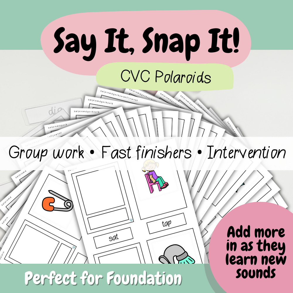 Say It, Snap It | Hands-On Phonics Polaroids | Progression-Aligned Decoding