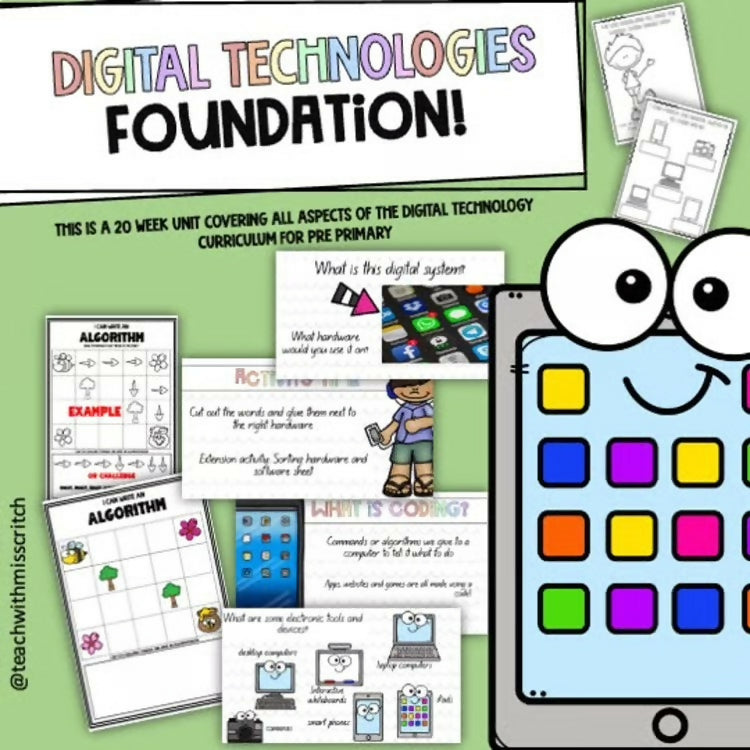 Pre Primary Digital Technologies Unit *Australian Curriculum Aligned*