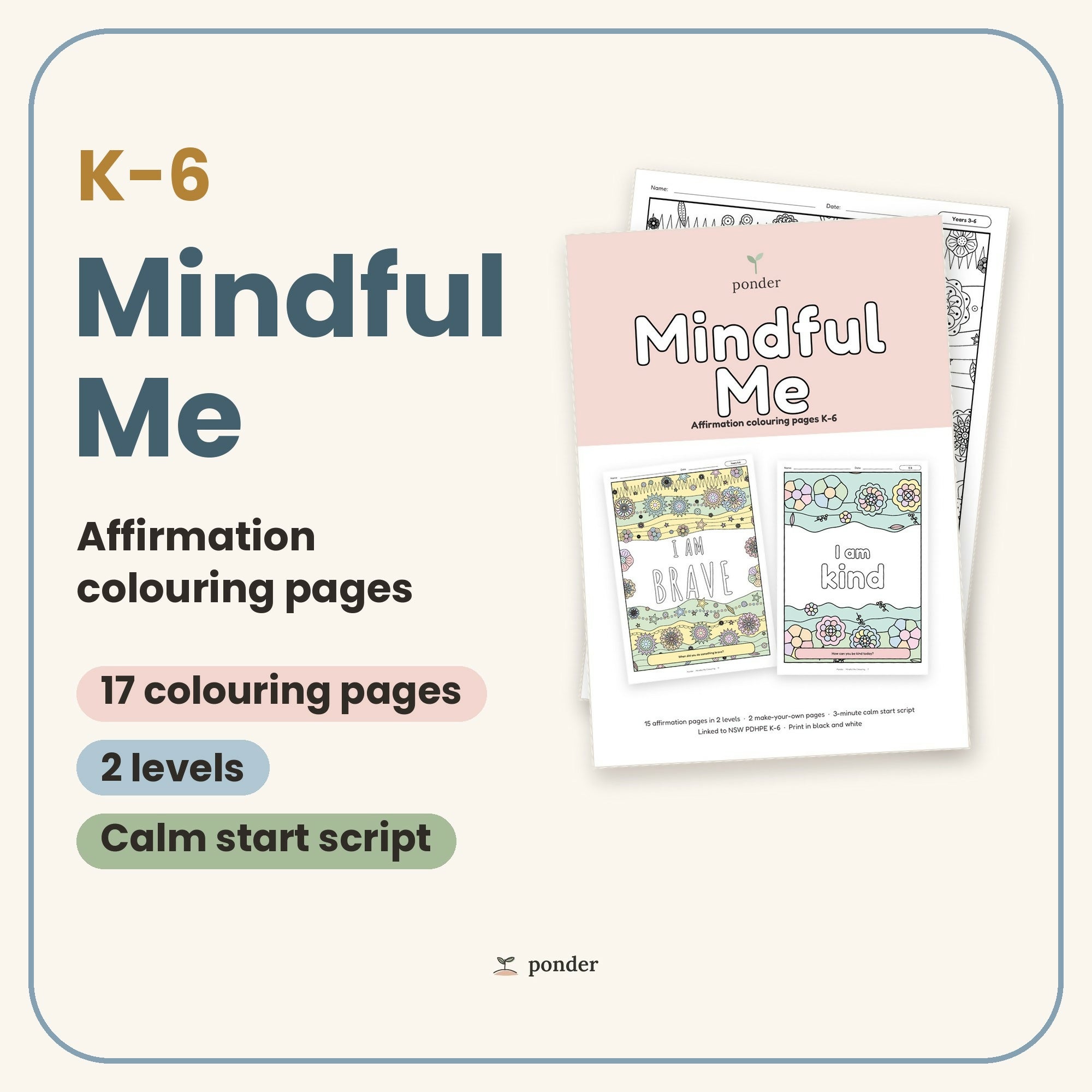 Mindful Me Affirmation Colouring Pages K-6 | Calm Start Script | Mindfulness
