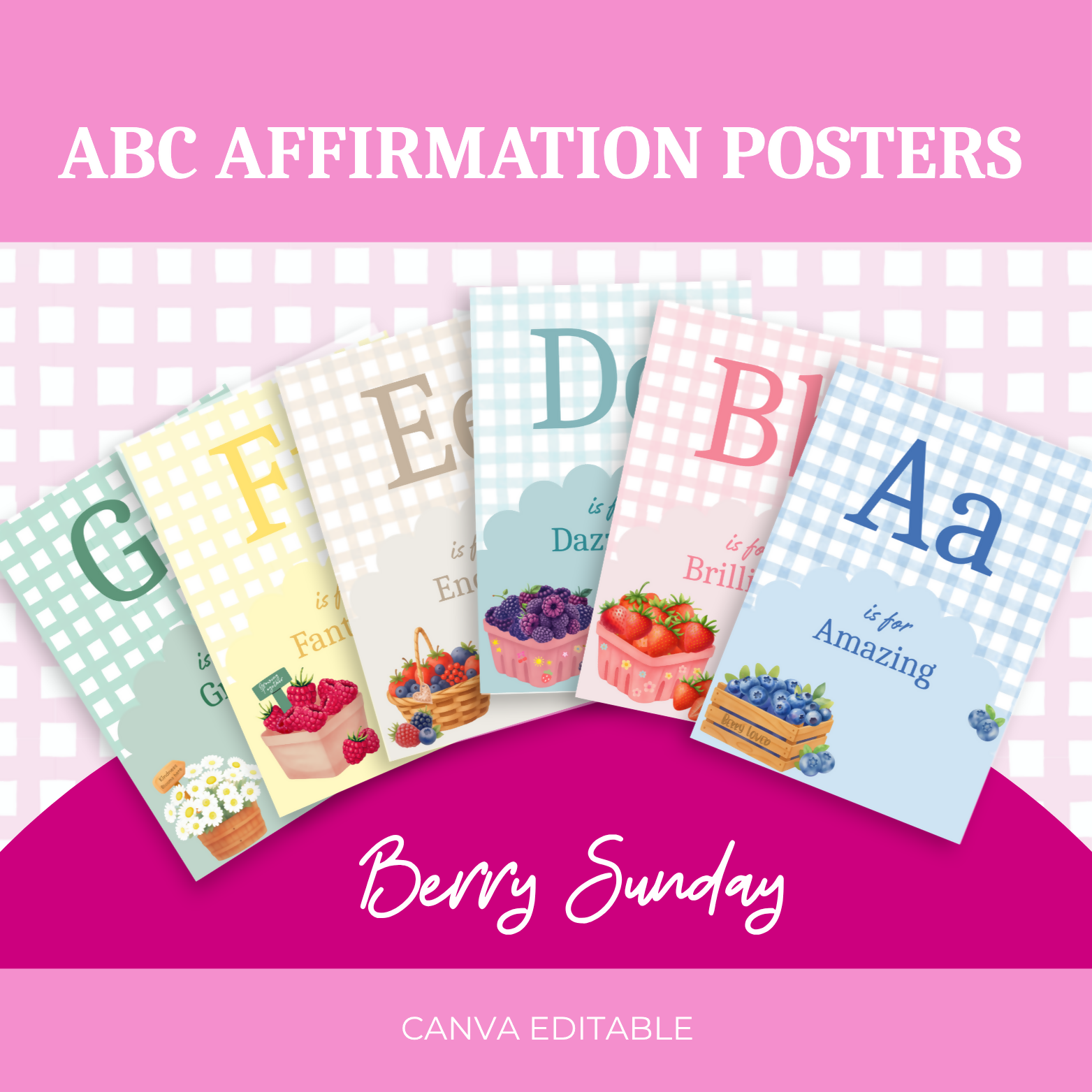 Alphabet Affirmation Posters - Berry Sunday Decor