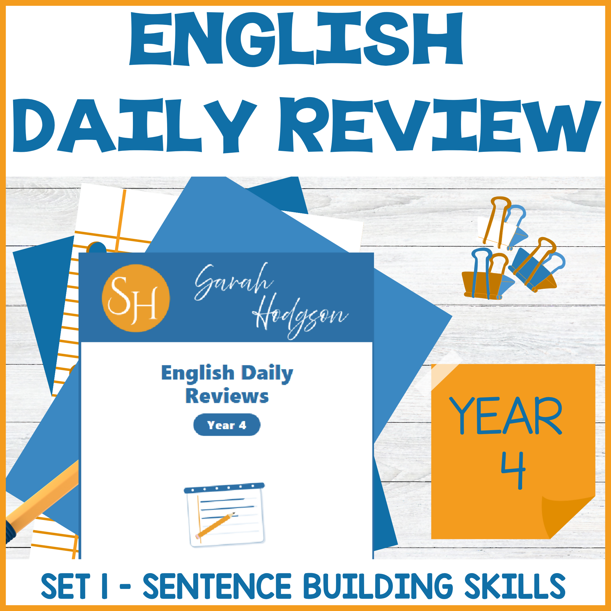 Year 4 English Daily Reviews | Set 1: Sentence Building Skills