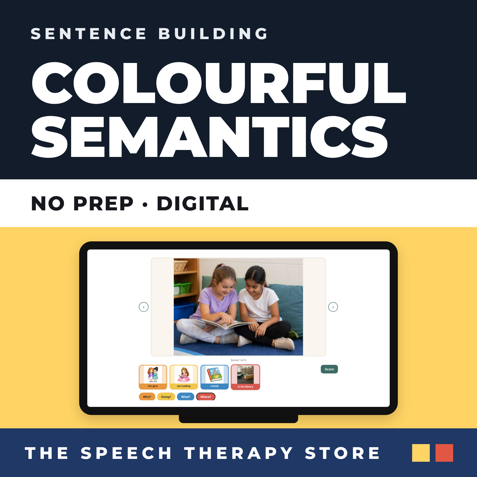 Digital Colourful Semantics | 7 Levels | Support Sentence Building