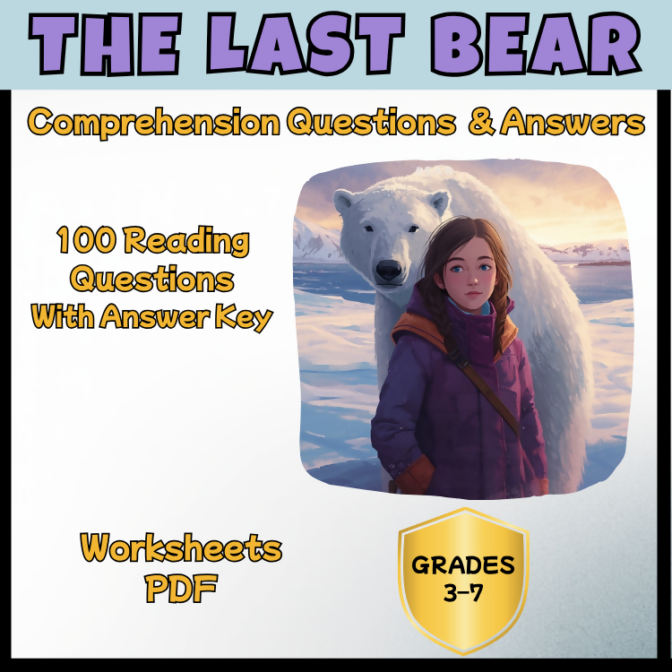 The Last Bear Comprehension Questions and Answer Key PDF | Hannah Gold Novel Worksheets for Grades 3–6