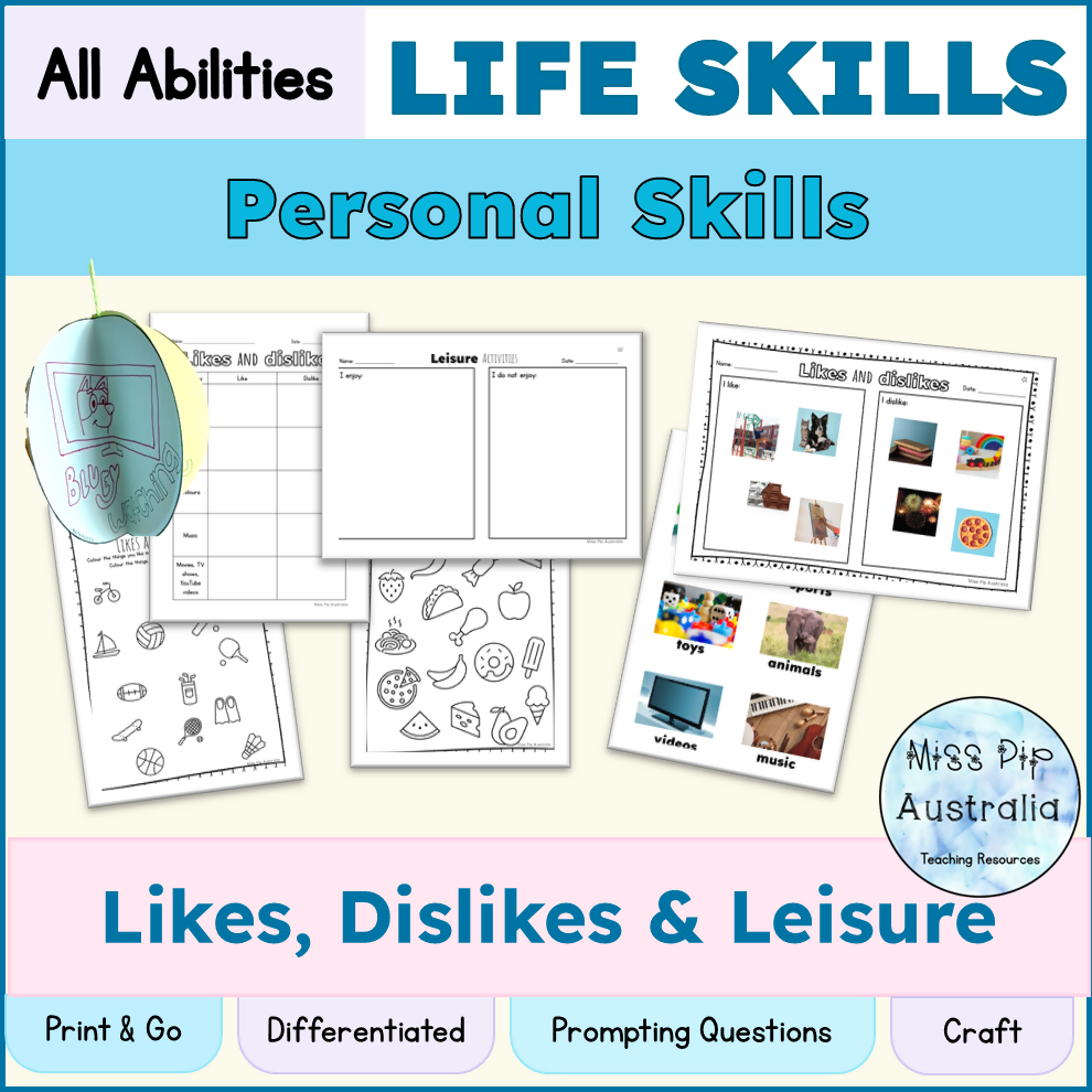 Likes, Dislikes & Leisure | Personal Skills | Life Skills | Education Support