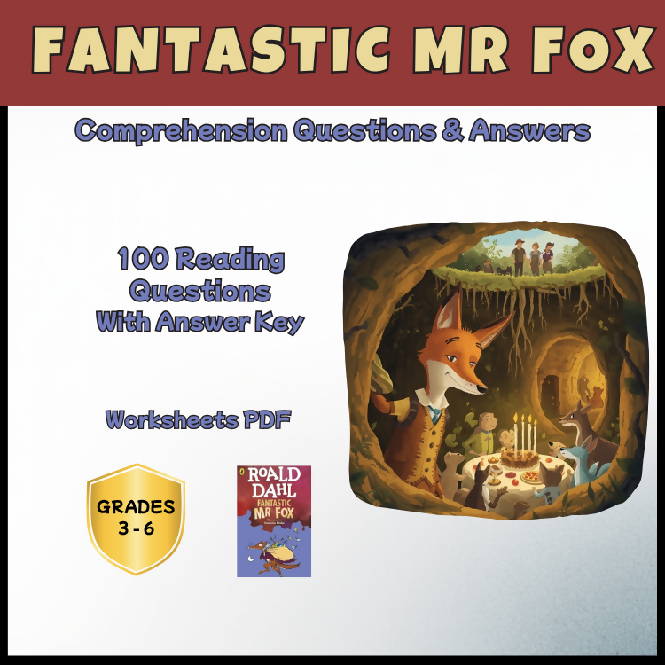 Fantastic Mr Fox Novel Study Reading Comprehension PDF | 100 Questions + Answer Key | Years 4–7