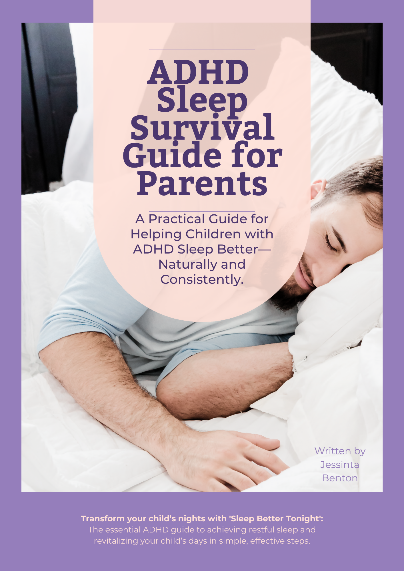 ADHD Sleep Survival Guide for Parents