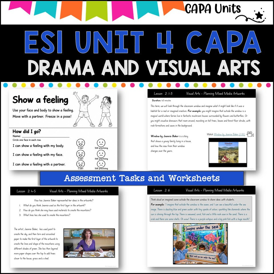 ES1 UNIT 4 NSW DET aligned CAPA Complete Unit- visual arts and drama