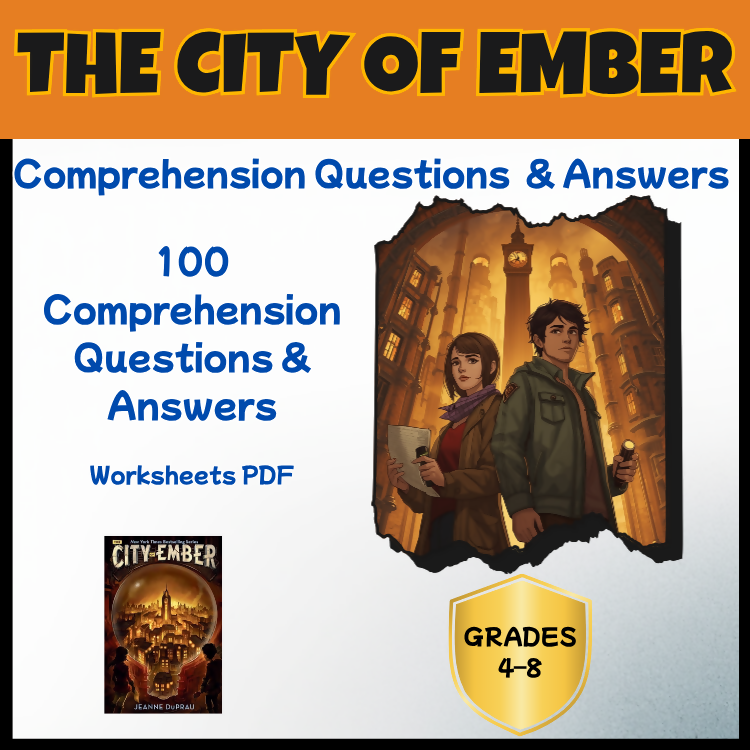 The City of Ember Comprehension Questions and Answer Key PDF | Jeanne DuPrau Novel Worksheets | Reading Comprehension Questions for Grades 4–6