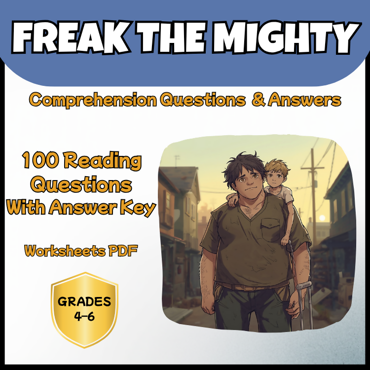 Freak the Mighty Comprehension Questions and Answer Key PDF | Rodman Philbrick Novel Worksheets for Grades 4–6