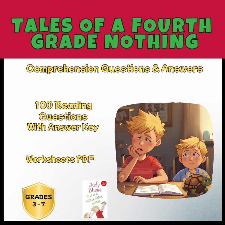 Tales of a Fourth Grade Nothing Novel Study | Reading Comprehension Worksheets, Questions & Answer Key | Years 3–7 PDF