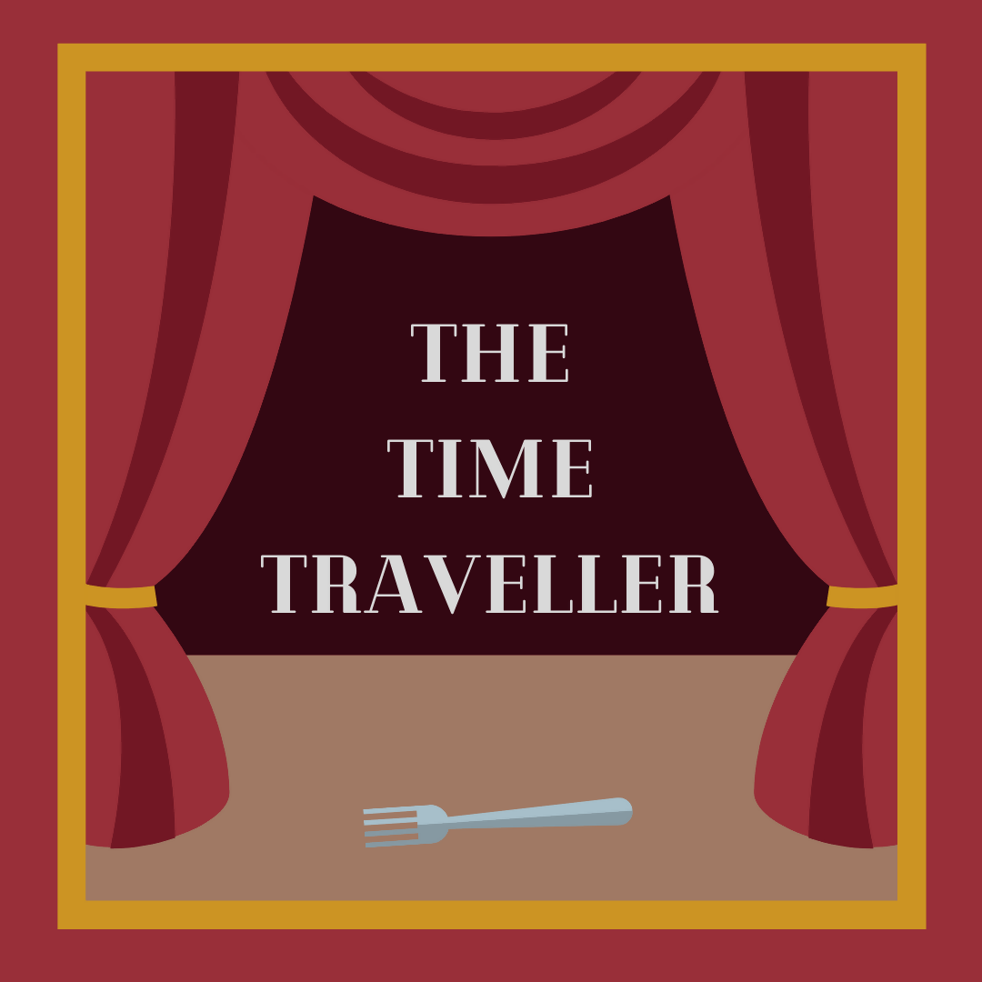 Monologue: THE TIME TRAVELLER