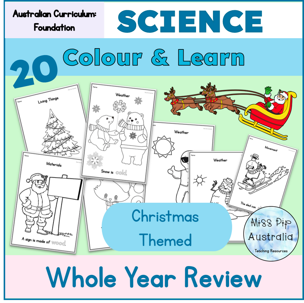 CHRISTMAS Colouring in Science: End of Year Review: *Foundation* Aus Curriculum