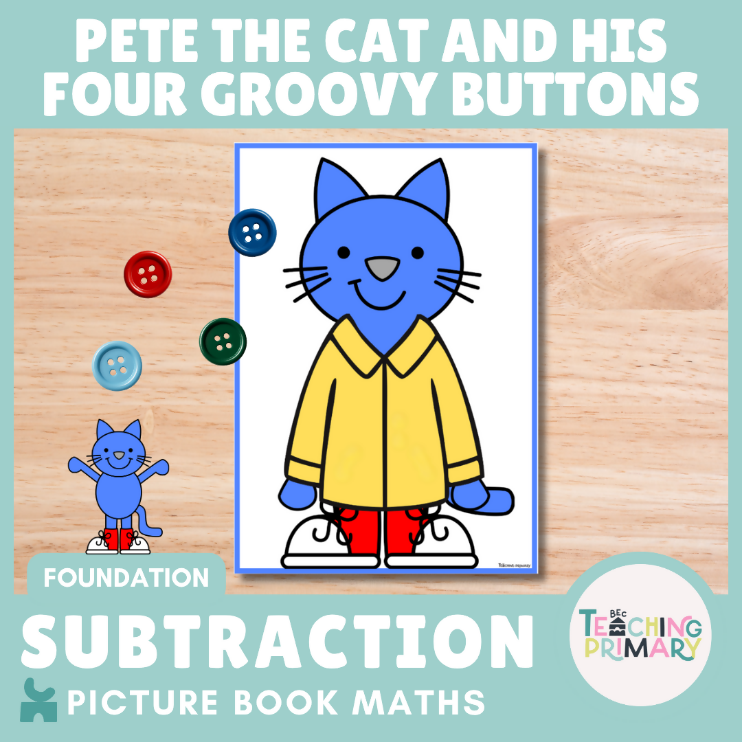 Pete the Cat Button Subtraction Mats | Australian Curriculum Foundation