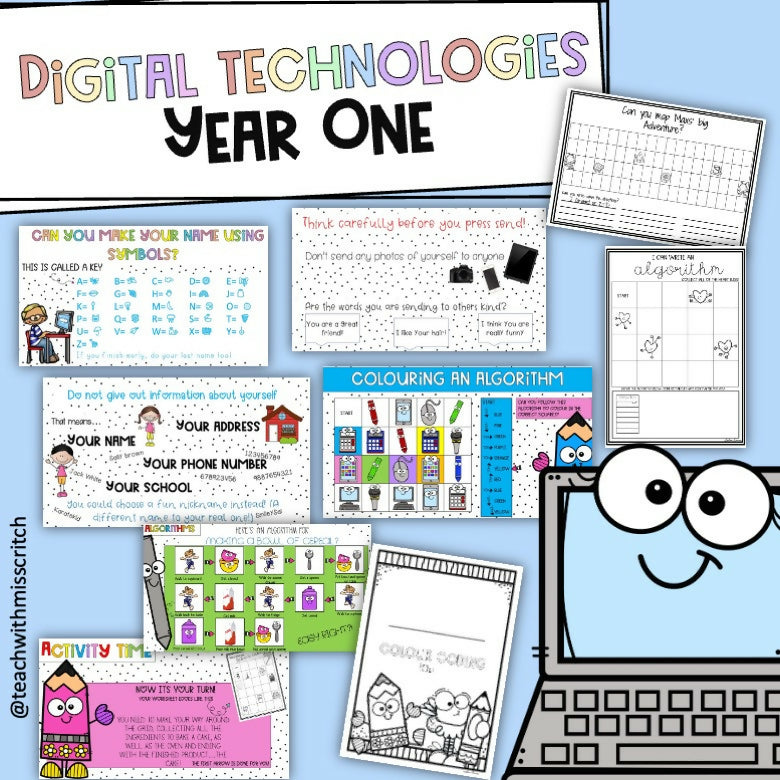 Digital technologies Year One Unit *Australian Curriculum Aligned*
