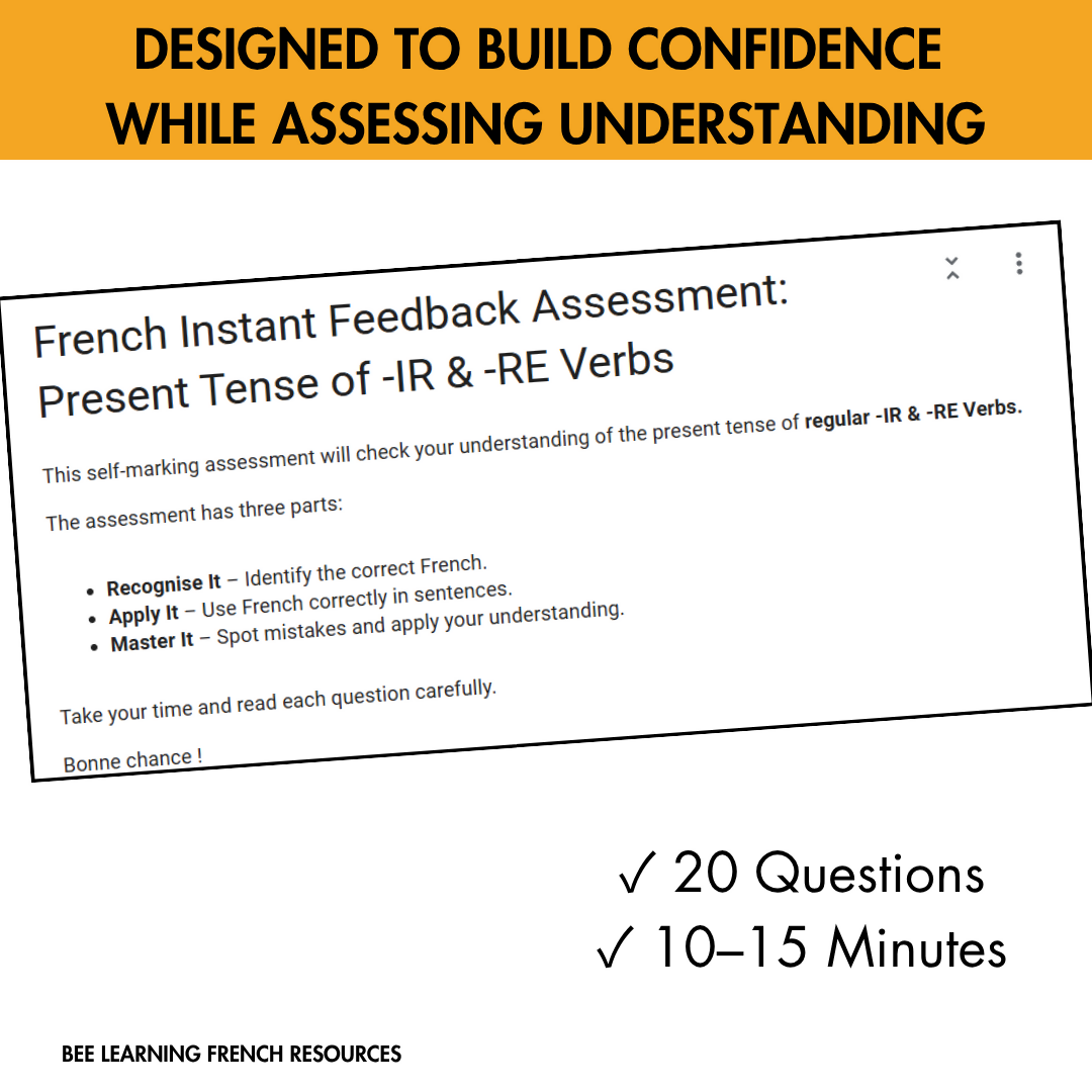 French -IR and -RE Verbs Assessment | Self-Marking Google Forms Quiz