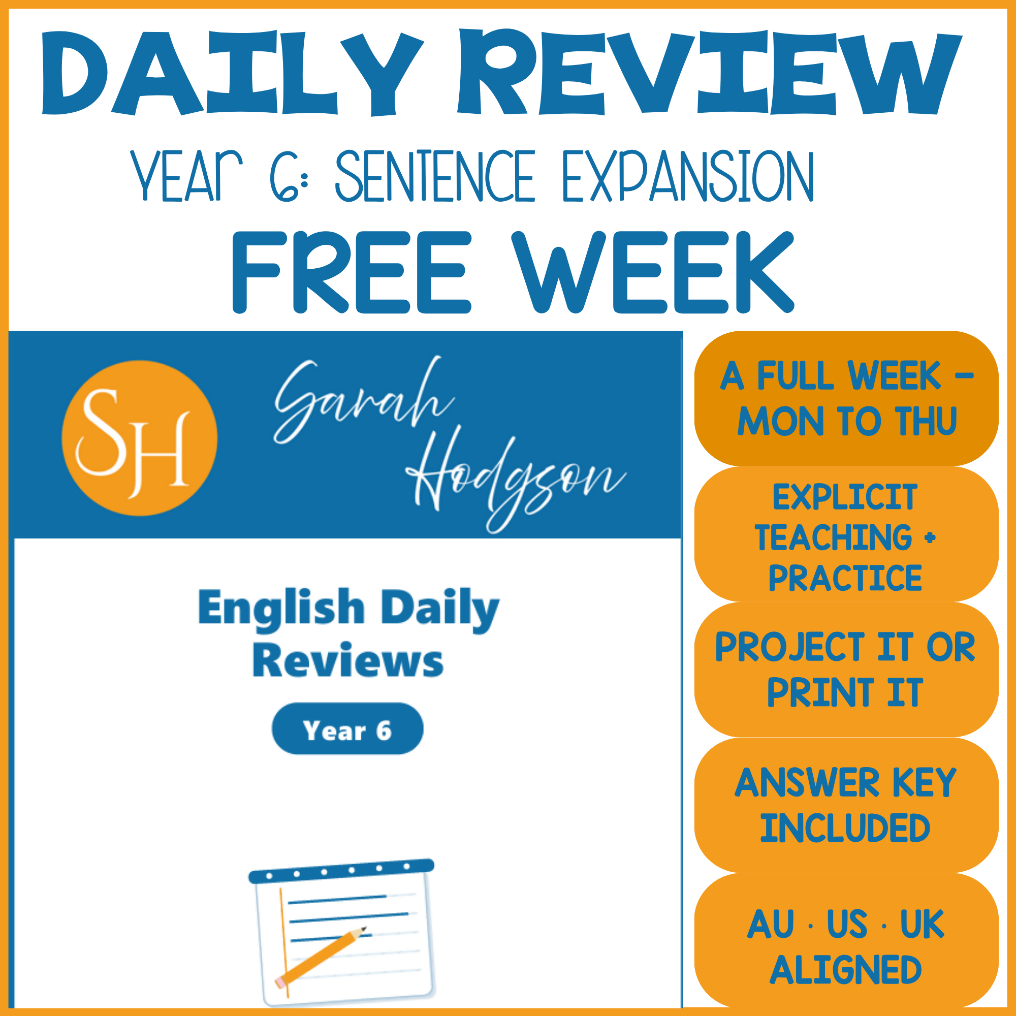 Year 6 English Daily Reviews | FREE Week | Set 2: Sentence Expansion