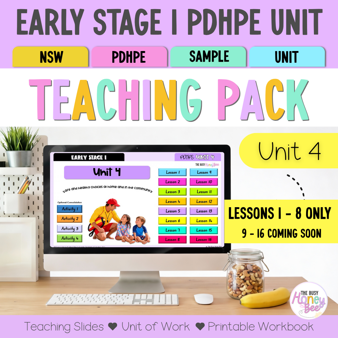 Early Stage 1 NSW PDHPE Sample Unit 4 Teaching Pack