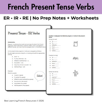 French Present Tense Verbs ER IR RE Worksheets – No Prep Grammar Pack | Year 7–8