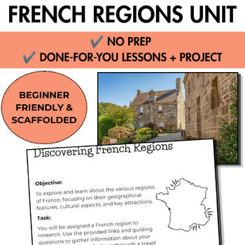 Regions of France Unit | Scaffolded Lessons & Cultural Project | Beginner French | Year 7–10