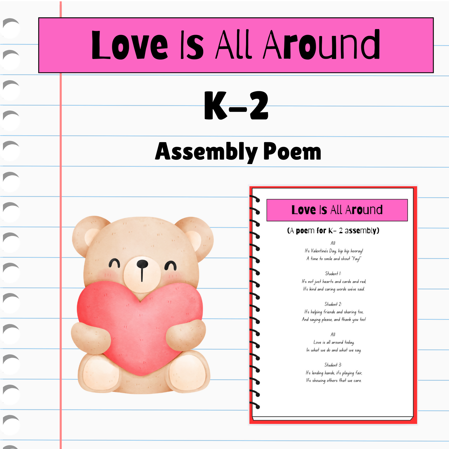 Valentine’s Day Poem – “Love Is All Around” (Kindy–Year 2 Assembly Item)