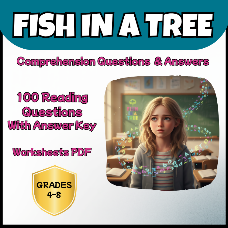 Fish in a Tree Comprehension Questions and Answer Key PDF | Lynda Mullaly Hunt Novel Worksheets for Grades 4–6