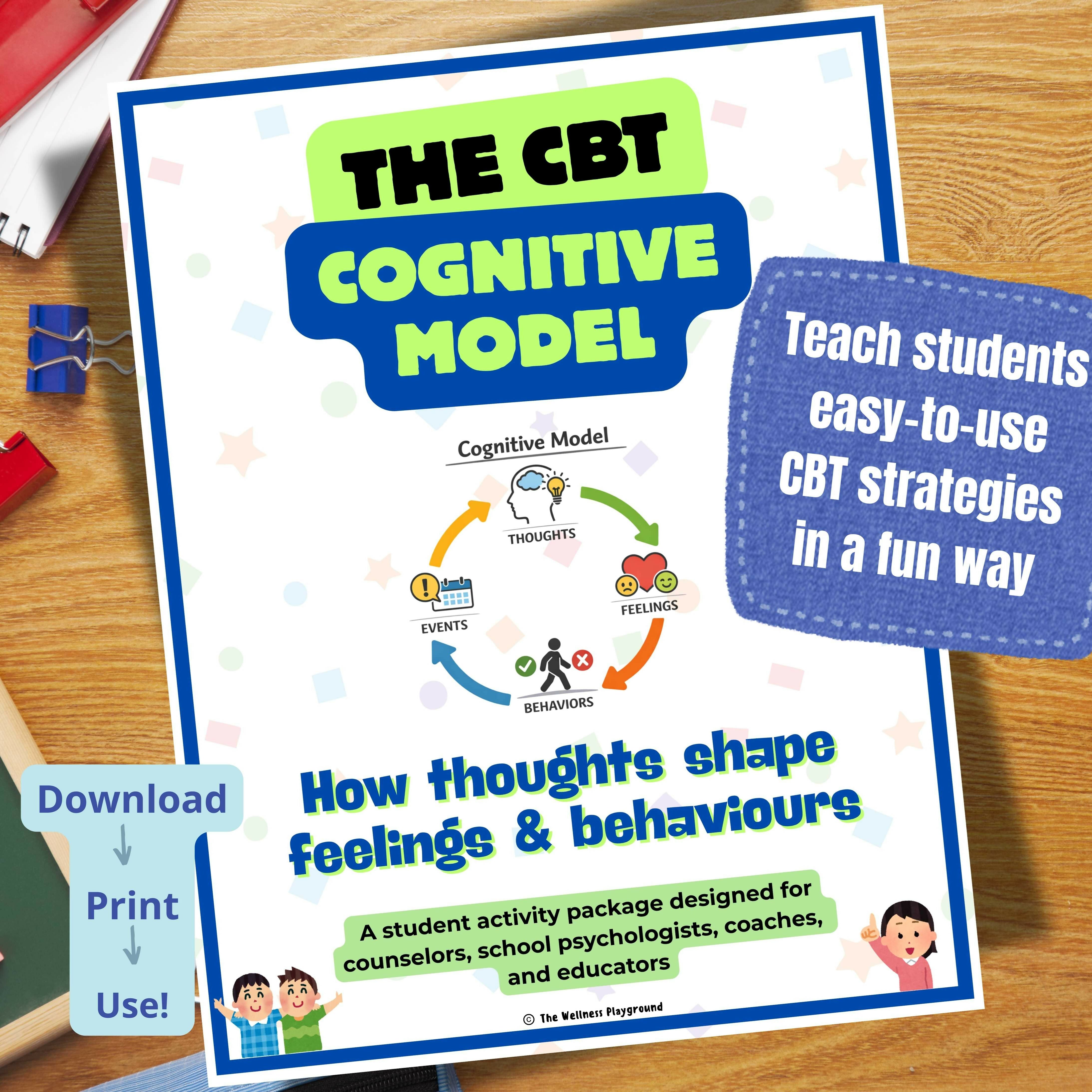 CBT Cognitive Model Activity Package: How Thoughts Shape Feelings & Behaviors