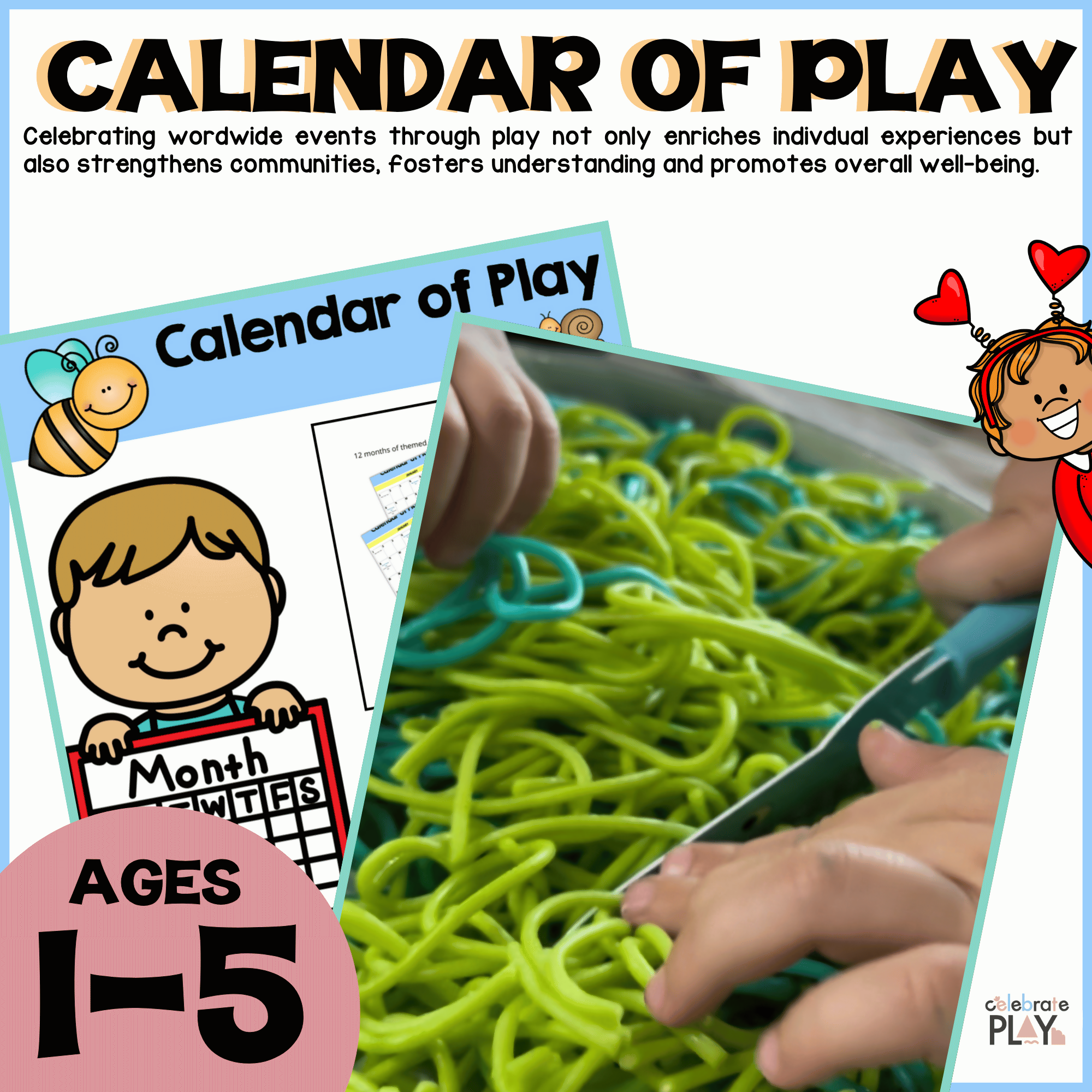 CALENDAR || PLAY BASED LEARNING || WORLDWIDE CELEBRATIONS + EVENTS